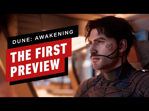 Dune: Awakening - The First Preview