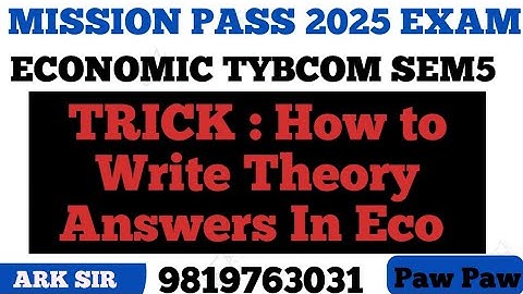 TRICK FOR WRITING THEORY ANSWERS |Economic SEM5|TYBCOM Sem5|Imp QUESTION| MUMBAI UNIVERSITY 