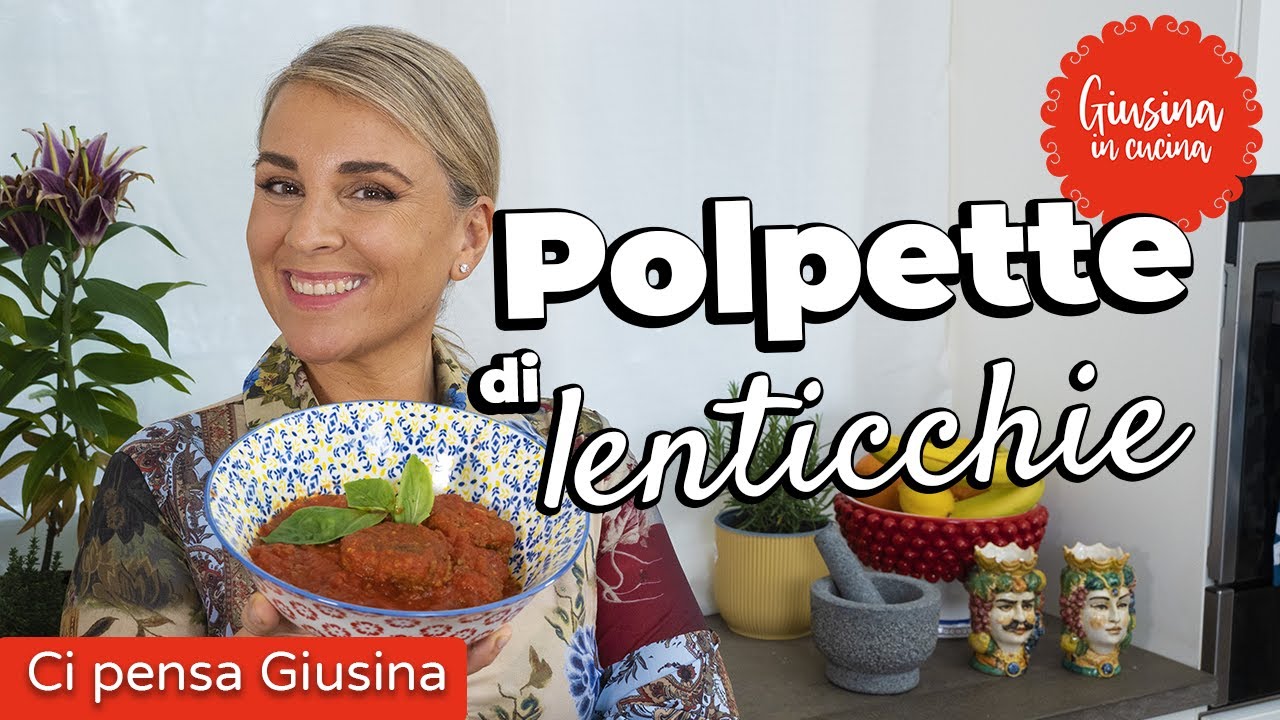 Polpette di lenticchie al sugo | Ci Pensa Giusina X ARD DISCOUNT