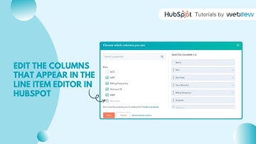 How to edit the columns that appear in the line item editor in HubSpot