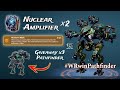 Pathfinder  chione x3  nuclear amplifier x2  john orsted gameplay  wrwinpathfinder