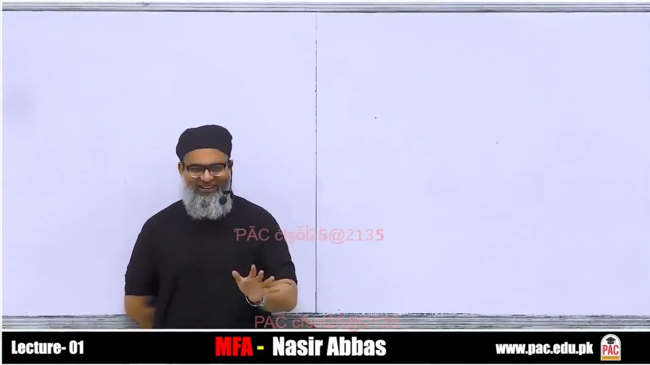 Lecture 1 |  Caf 6 MFA | spring 25 | Sir Nasir Abbas | Ca guidance