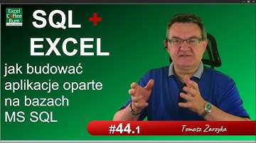Excel import z SQL - a jak zapisać dane do bazy SQL?