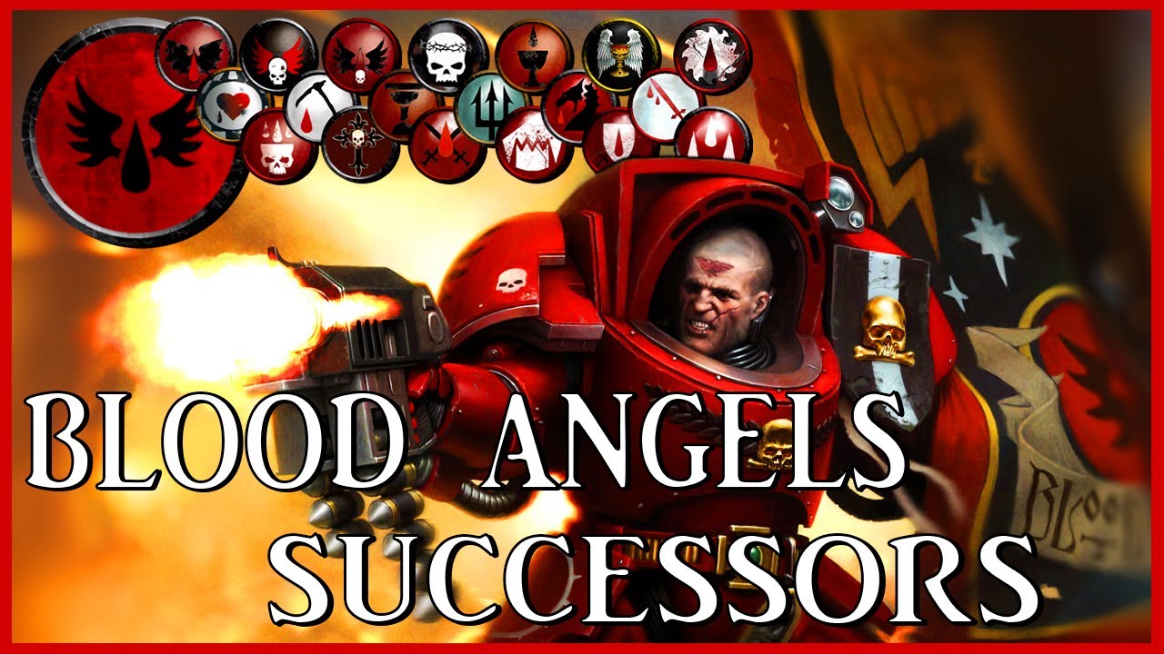 BLOOD ANGELS SUCCESSOR CHAPTERS - Sanguine Brotherhood | Warhammer 40k Lore
