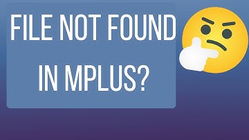 File not found in Mplus???