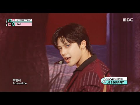 TAN (티에이엔) - HYPER TONIC | Show! MusicCore | MBC240330방송