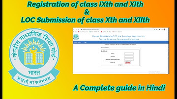 CBSE Registration for class IX & XI and LOC submission / Form Fill-up for class X & XII