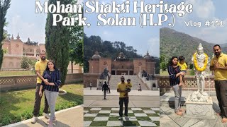 Mohan Shakti National Heritage Park Solan | Beautiful Temple in Hills | Best Tourist Destination
