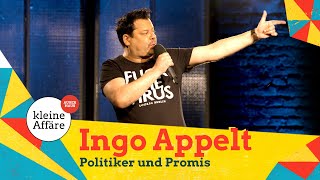 Ingo Appelt - Politiker und Promis / Kleine Affäre außer Haus