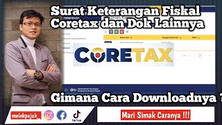 Cara Download Surat Keterangan Fiskal di Coretax