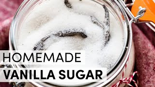 Homemade Vanilla Sugar | Sally's Baking Diy Vanilla Sugar And More Preparing For Fall Baking