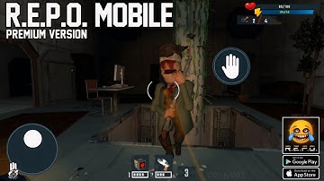 R.E.P.O. Mobile - Orignal Game (Premium Version) Android Gameplay