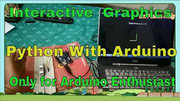 Interactive Graphics with Display Using | Amazing Feature of Python With Arduino | Must Watch