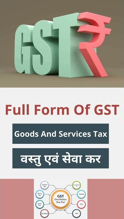 gst-full-form-in-hindi-what-is-gst-gst-kya-hai
