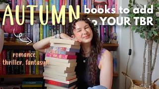 FALL books to add to *YOUR TBR* 🍁 | romance, thriller & fantasy