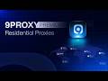 9Proxy Premium Residential Proxies