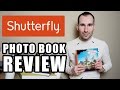 SHUTTERFLY LAY FLAT PHOTO BOOK - REVIEW