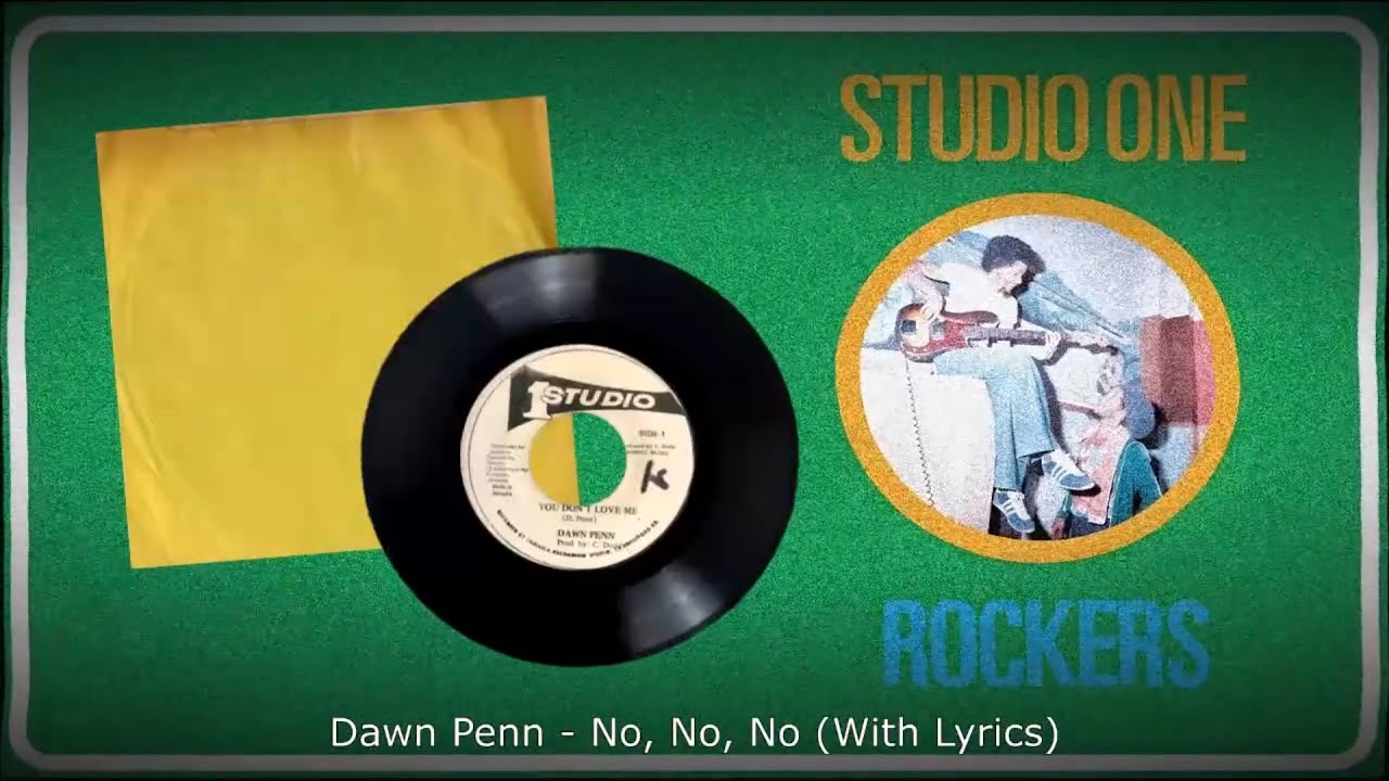 美品！Dawn Penn No, No, No 独盤オリジナル Dawn Penn - No, No, No (With Lyrics) - YouTube