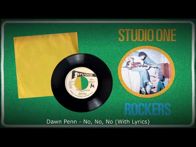 Dawn Penn - No, No, No (With Lyrics) - YouTube