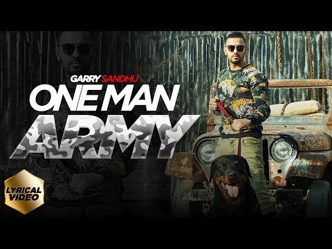 ONE MAN ARMY | OFFICIAL LYRICAL VIDEO | GARRY SANDHU