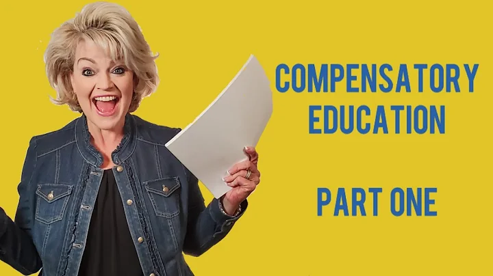Compensatory Education Part 1 of 4
