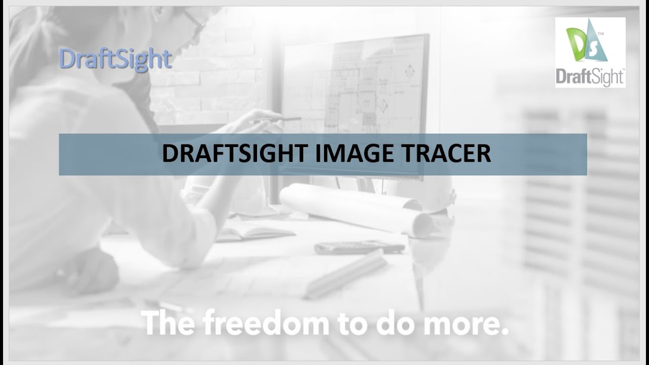 DRAFTSIGHT IMAGE TRACER |SOLIDWORKS DRAFTSIGHT| SAGAR WELJALI - YouTube