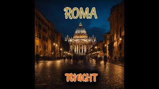 Roma - Tonight (Italo-Disco 2024)