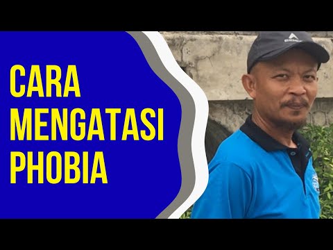 Video: Takut, Takut Dan Tidak Hidup - Bagaimana Mengatasi Lingkaran Fobia Yang Ganas