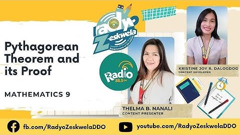 MATH 9 Quarter 3: Pythagorean Theorem and its Proof