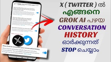 How to Restrict Grok AI from Remembering Your Conversation History On X (Twitter) | Malayalam