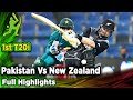 Pakistan Vs New Zealand | 1st T20I | Full Highlights | PCB