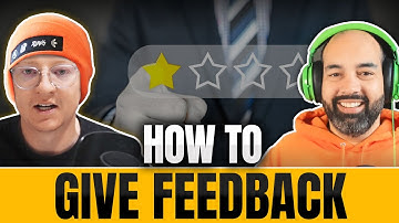 LEVELLING UP: How To Give People Feedback, A Simple Model You Can Use Today