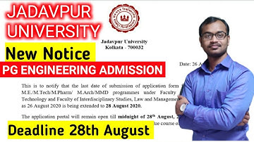 JADAVPUR UNIVERSITY NEW NOTICE // PG ENGINEERING ADMISSION /M.E./M.Tech/M.Pharm/ M.Arch/MMD