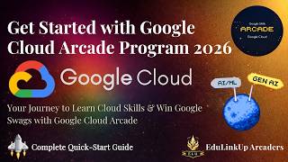 Step-by-Step Onboarding Details Google Arcade and Arcade Facilitator Program 2026