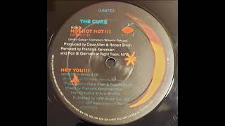 The Cure Hey you !!! (12&#39; Extended remix) HQ