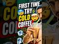 First time review cold coffee 🤯 #coldcoffee #review #kohat #shorts