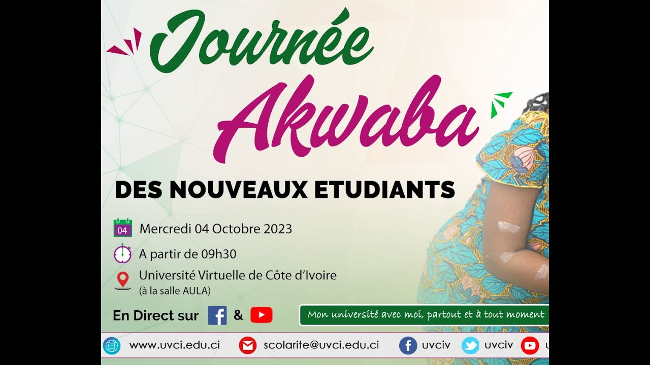 Journée Akwaba en l'honneur des nouveaux étudiants
