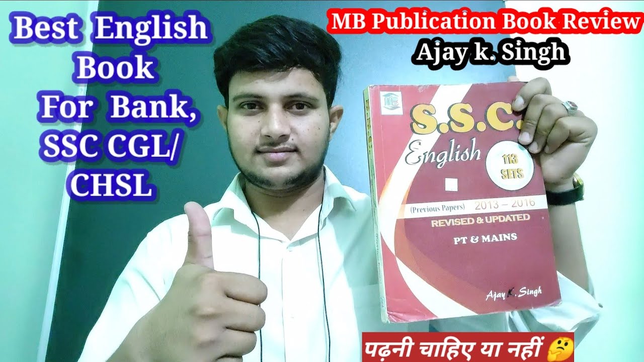 Best English Book For Ssc Cgl/Chsl/Gd | MB publication book review | Ajay Kumar Singh English Book