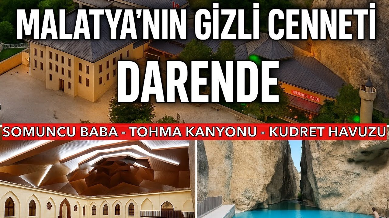 Malatya'daki Gizli Cennet! Darende -