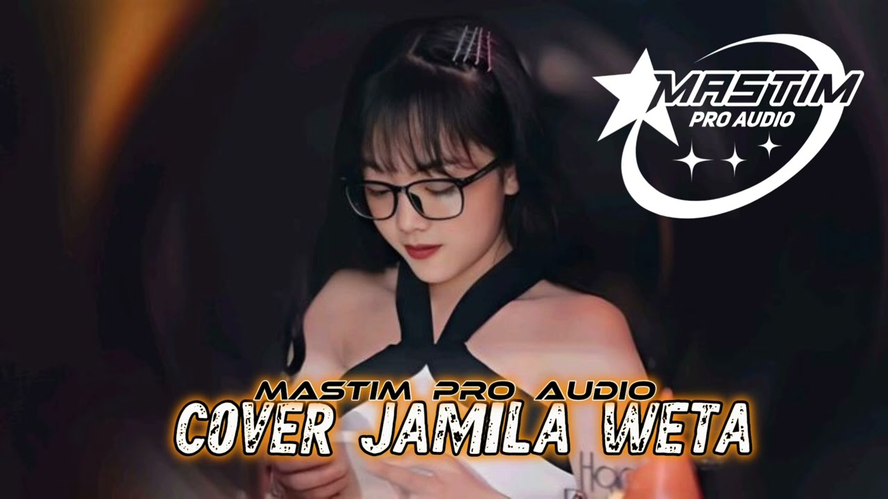 🌴COVER JAMILA WETA NEW MASTIM PRO AUDIO 🌴
