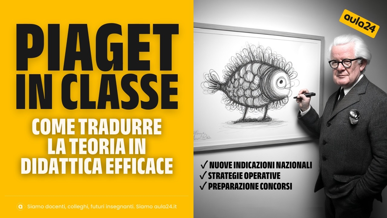 Come riaccendere Piaget in classe