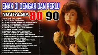 Lagu Nostalgia 80an dan 90an Terbaik  🎶 Nost '80-90 syahdu ❤ Lembut di kuping, getar di hati
