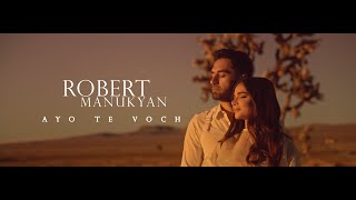 Смотреть Robert Manukyan - Ayo Te Voch (Love Story) (2023) Видеоклип!