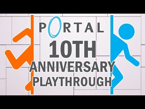 Portal 10th Anniversary Playthrough! - GGRC