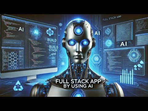 Build Full Stack Apps By using AI - YouTube