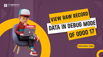 How to View Raw Data in Odoo 17 Debug Mode | Odoo 17 New Features