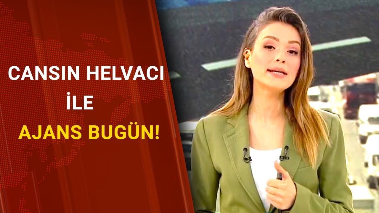 cansin helvaci ile ajans bugun a haber 06 07 2020 youtube