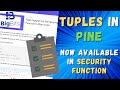 Tuples In Pine -  Now Available in the Security Function - TradingView Pine Script Tutorial/Update