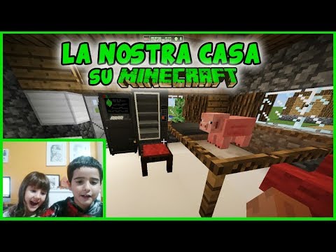 La nostra casa su Minecraft!