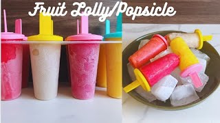 HOW TO MAKE FRUIT LOLLY/POPSICLES